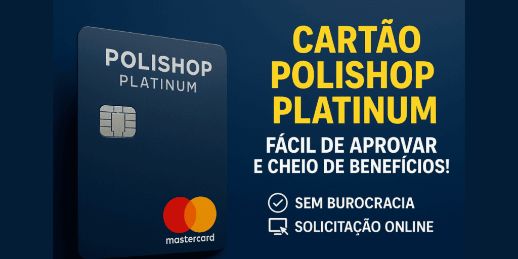 Cartão Polishop Platinum